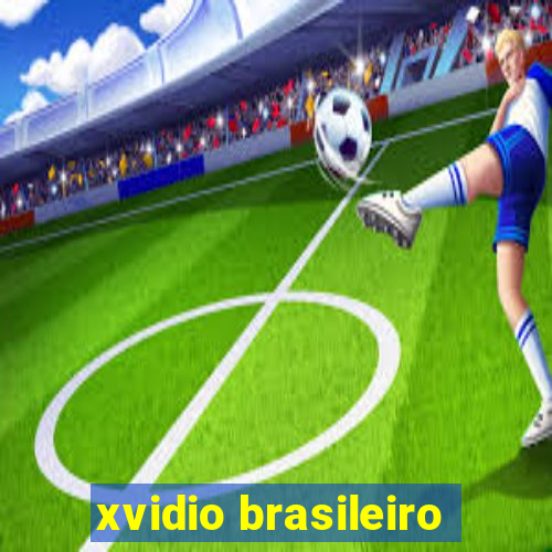 xvidio brasileiro